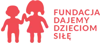 Fundacja Dajemy Dzieciom Siłę